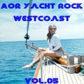 AOR / Yacht Rock / Westcoast Vol.05