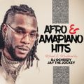 Afro & Amapiano Hits - Dj Ocheezy X JaytheJockey