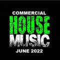Dj Eddie Commercial House Mix June 2022