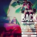 Back To The Future: Hip Hop Reinvented