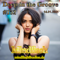 Deep in the Groove 152 (14.01.22)