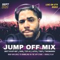 The Jump Off Mix - September 2020 (Clean)