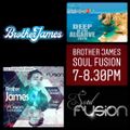 Brother James - Soul Fusion House Sessions Episode 090