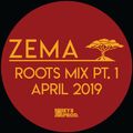 Zema Roots Show - "Every Sound Of The Drum You Hear, Is an African beat"  / APRIL 2019 - Part.1