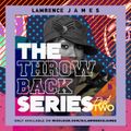 The THROWBACK Series 2