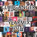 Clubganger - Yearmix 2017 (Charts, Pop & Lieblingslieder)