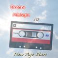 Dream Mixtape 10 - Serenity Edition #35