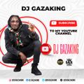 RADIOAKTIVE SET 10(CRANK IT UP EDITION)- DJ GAZAKING (MR SHALL WE)