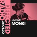 Defected Radio Show presented by Monki - 07.05.20