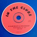 In The Clubs Disc 1-Anthems and More-DJ Don Bishop 1997