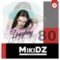 MikiDz Podcast Episode 80: Lazyboy Does It Again