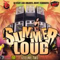 DJ Troy & Selecta Jiggy - Summer Loud Vol. 2