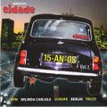 Rádio Cidade  15 Anos - Vol. 1 (2001) CD1
