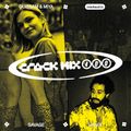 Crack Mix 400: Ouissam & Miya