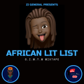 AFRICAN LIT LIST Vol. 1 [S.I.W.T.W MIXTAPE] - ZjGENERAL (JAN 2021)
