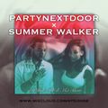 2020 PARTYNEXTDOOR VS SUMMER WALKER MIX SHOW