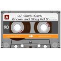 DJ Clark Kent Grown & Sexy Vol. 12