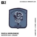 Favela Worldwide - 8th August 2017