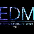 EDM ~Electronic Dance Mixxx~ vol.1