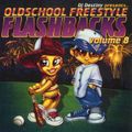 DJ Destiny - Oldschool Freestyle Flashbacks Volume 08