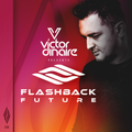 Flashback Future 019 with Victor Dinaire