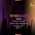Dj Freon Refined Bangers Vol 6 (Bongo, Amapiano, Gengetone, Afro, Pop)