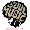Soul & Rare Groove 8