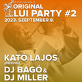 Original Lui Party 2/3 - DJ Kató Part1