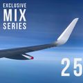Exclusive MIX Series / Episode 25 / Progressive House