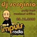 DJ SERGINIO @ RADIO IMPULS (PARTY ZONE WEEEKEND EDITION) 05.12.2020