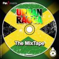 Urban Ragga -The MixTape-