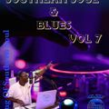 Southern Soul & Blues Vol 7 @DJ_BLUE6