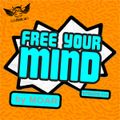 Free Your Mind #19 (Radio Meuh Show)