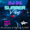Summer Vibes DJ Set 1 (May 2023)
