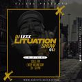 DJ LEXX - LITUATION SHOW 012__LIVE @RadioTeleEclair (01-06-22)