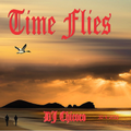 "" Time Flies "" chill & lounge compilation