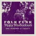 Folk Funk & Trippy Troubadours 120