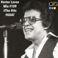 Hector Lavoe Mix #109 #TheHits #GOAT