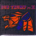 DJ Muro Dub Trump Vol. 2