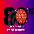 Los 80's  Vol. IV