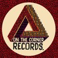 On The Corner Records Takeover with Mushroom Hour (22/07/2019)