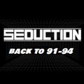 Dj Seduction Back To 91-94