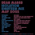 Dean Marsh - Isolation Eighteen Mix - May 2022