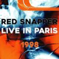 Live in Paris | RED SNAPPER | 06.06.1998