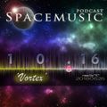 Spacemusic 10.16 Vortex