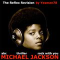 minimix MICHAEL JACKSON REFLEX REMIX (abc, thriller, rock with you)