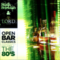 DJ Statik Selektah & DJ Lord Sear - Open Bar Classics Vol. 1 (Lord Sear Special) - 2023.01.02