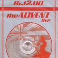 The Advent -livepa- @ Phonodrome, Hamburg - 16.12.2000