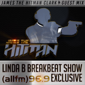 JAMES THE HITMAN CLARK Exclusive Guest Mix For The Linda B Breakbeat Show On 96.9 ALLFM (Full Show)
