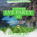 26th JUNE SATURDAY EXPERIENCE LIVE RECORDING AT THE BUSH FARM SET 2 2021 djprince sassyboy